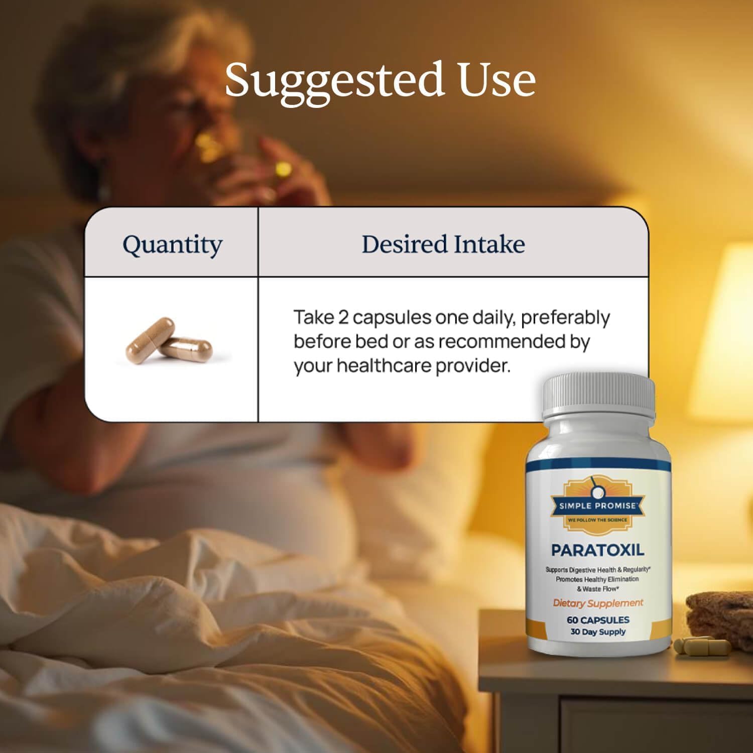 Paratoxil suggested use: take two capsules daily with a full glass of water